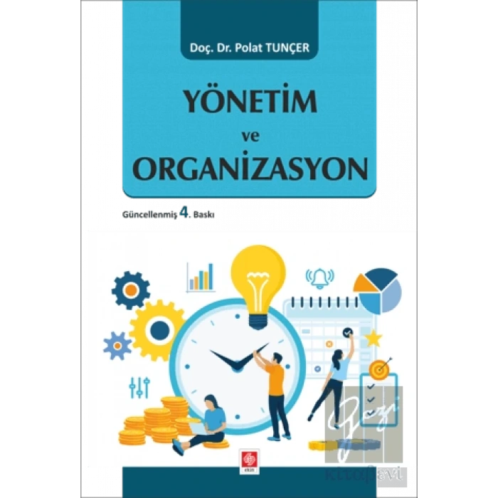 Yönetim ve Organizasyon