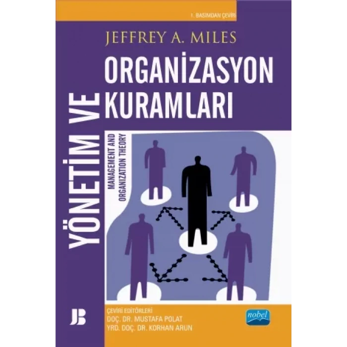 YÖNETİM VE ORGANİZASYON KURAMLARI - Management and Organization Theory