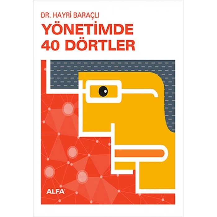 Yönetimde 40 Dörtler