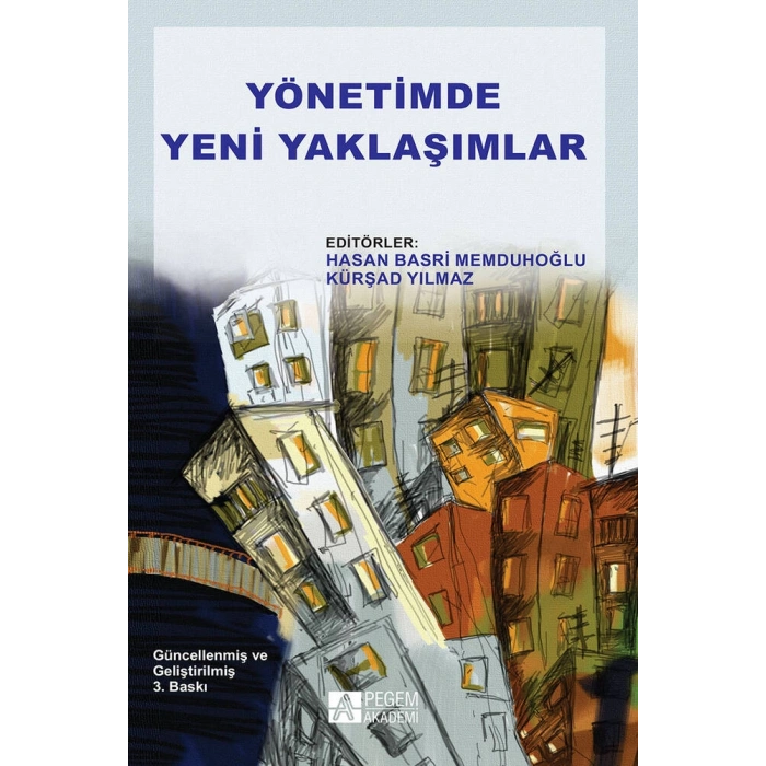 Yönetimde Yeni Yaklaşımlar
