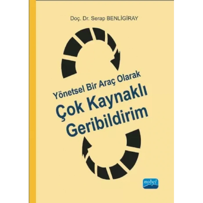 Yönetsel Bir Araç Olarak Çok Kaynaklı Geribildirim