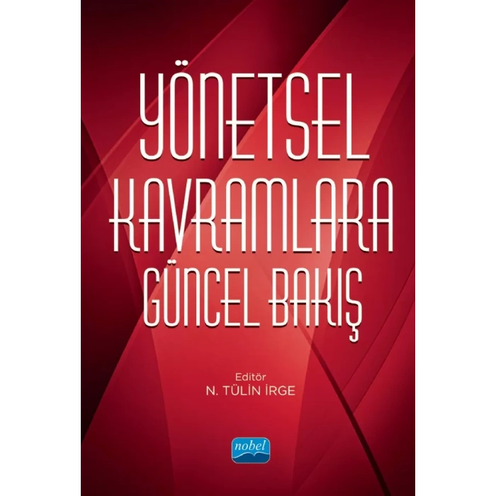Yönetsel Kavramlara Güncel Bakış