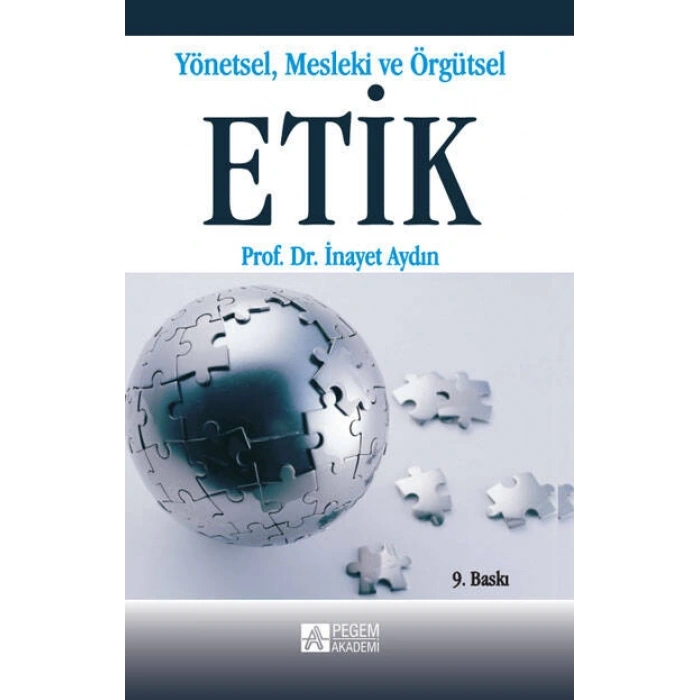 Yönetsel, Mesleki ve Örgütsel Etik