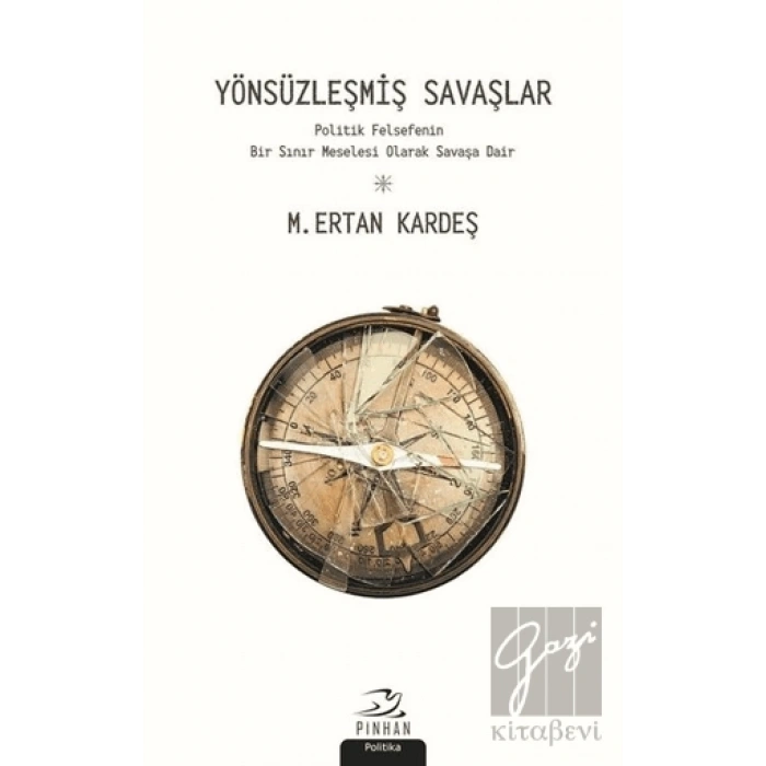 Yönsüzleşmiş Savaşlar