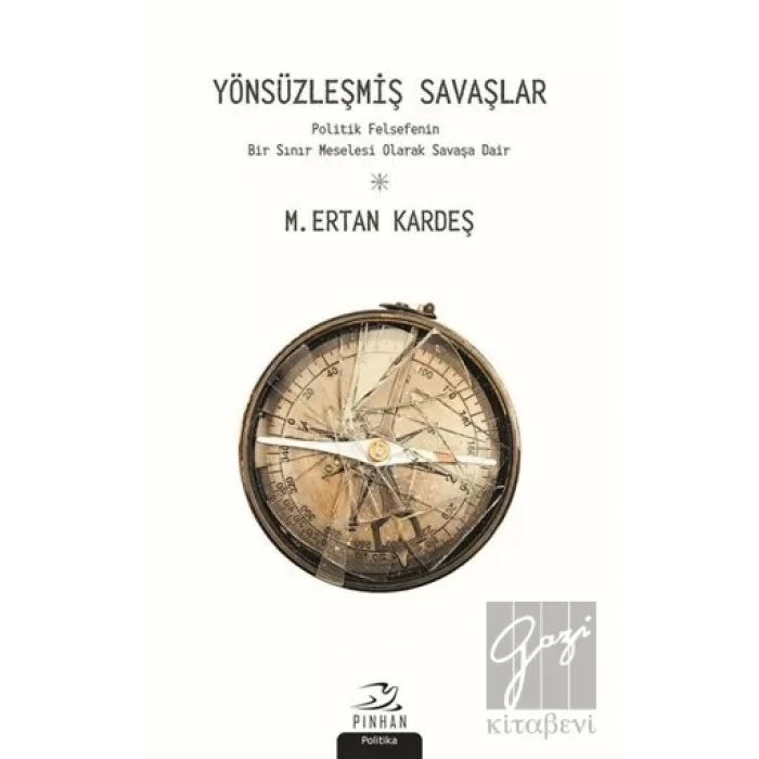 Yönsüzleşmiş Savaşlar