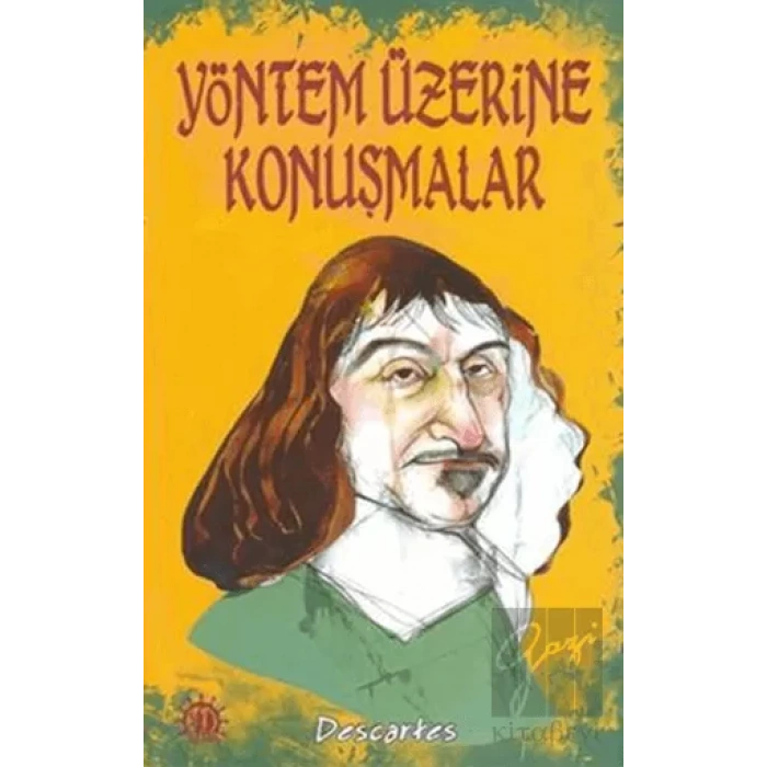 Yöntem Üzerine Konuşmalar