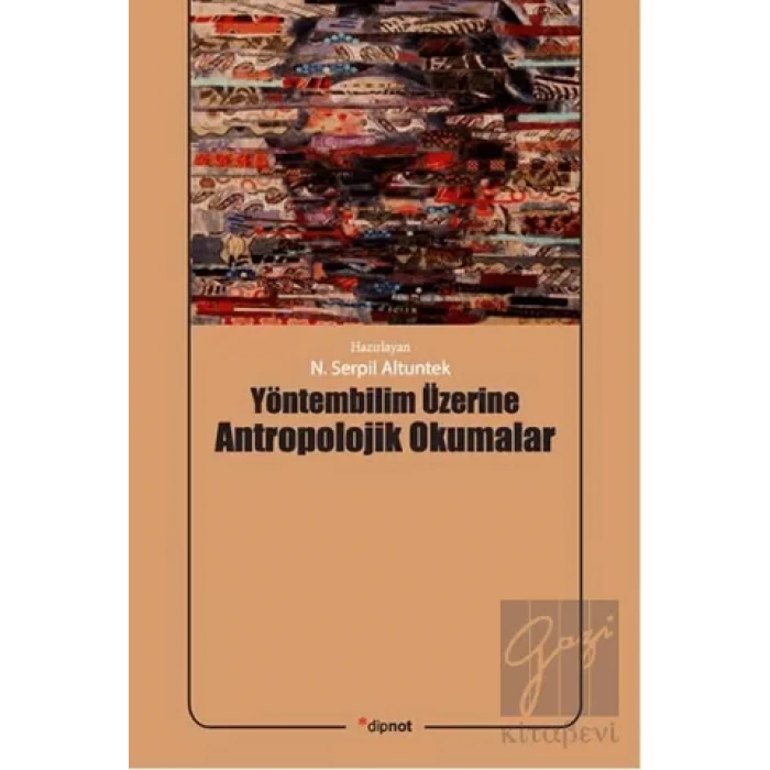 Yöntembilim Üzerine Antropolojik Okumalar