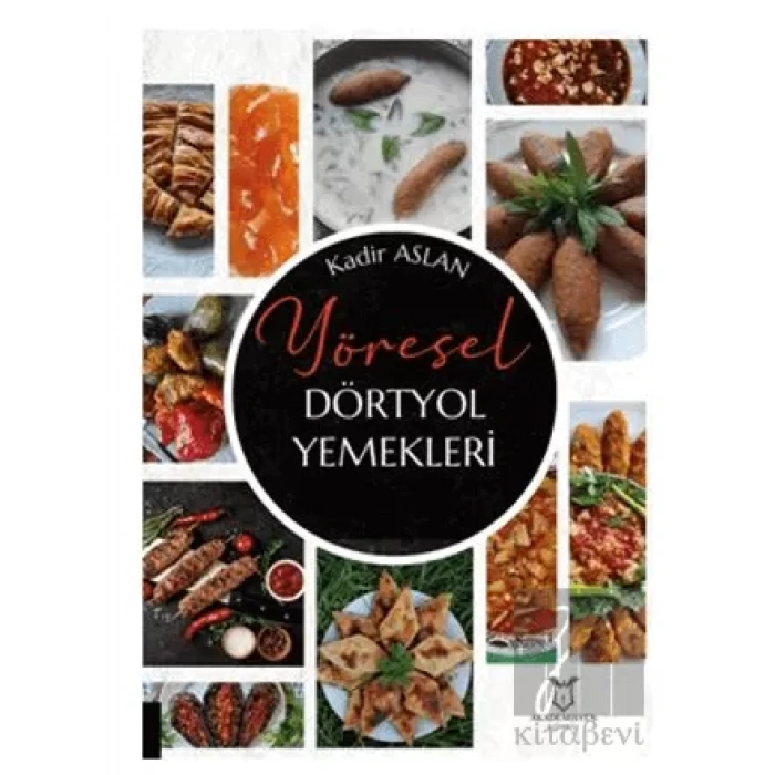 Yöresel Dörtyol Yemekleri