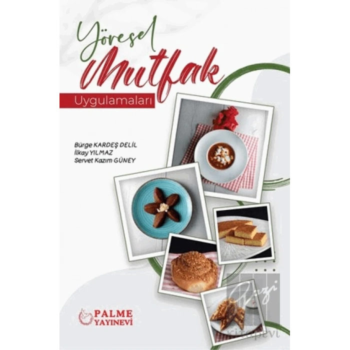 Yöresel Mutfak Uygulamaları