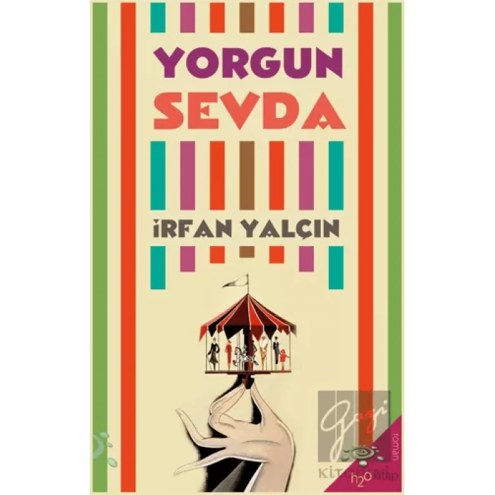 Yorgun Sevda