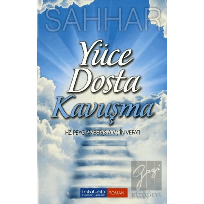 Yüce Dosta Kavuşma