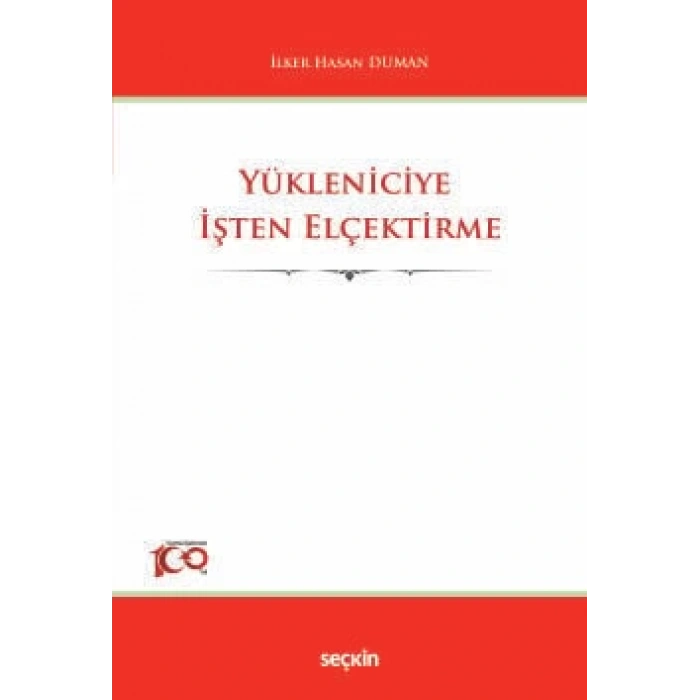 Yükleniciye İşten Elçektirme