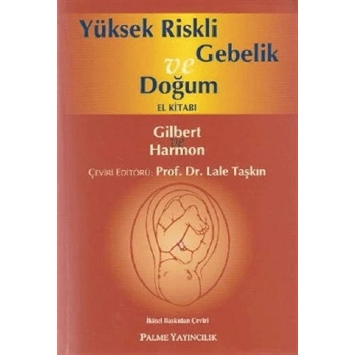 YÜKSEK RİSKLİ GEBELİK VE DOĞUM EL KİTABI -PALME