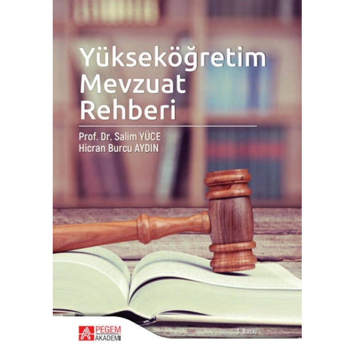 Yükseköğretim Mevzuat Rehberi