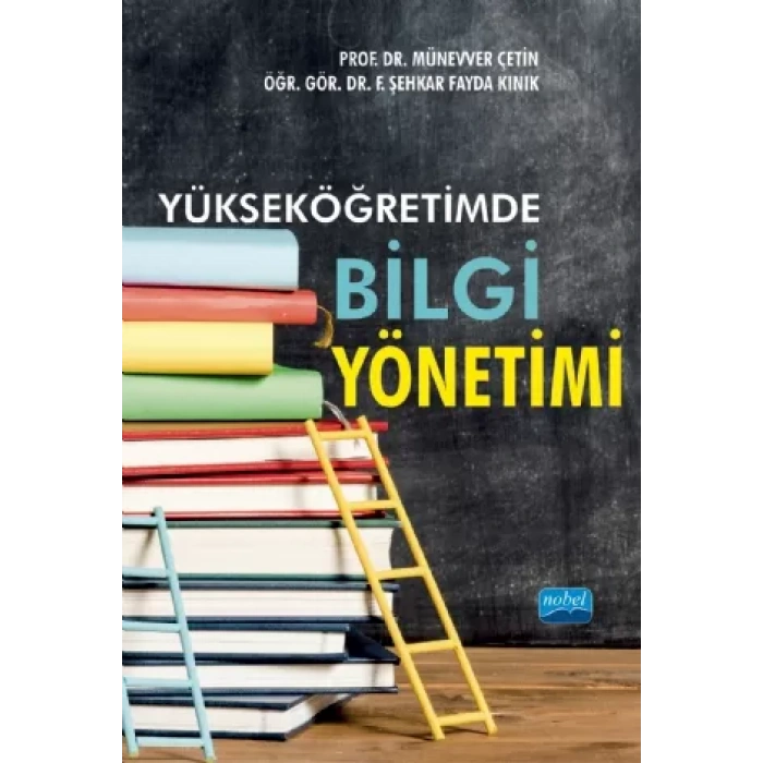 Yükseköğretimde Bilgi Yönetimi