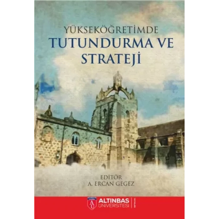 Yükseköğretimde Tutundurma ve Strateji