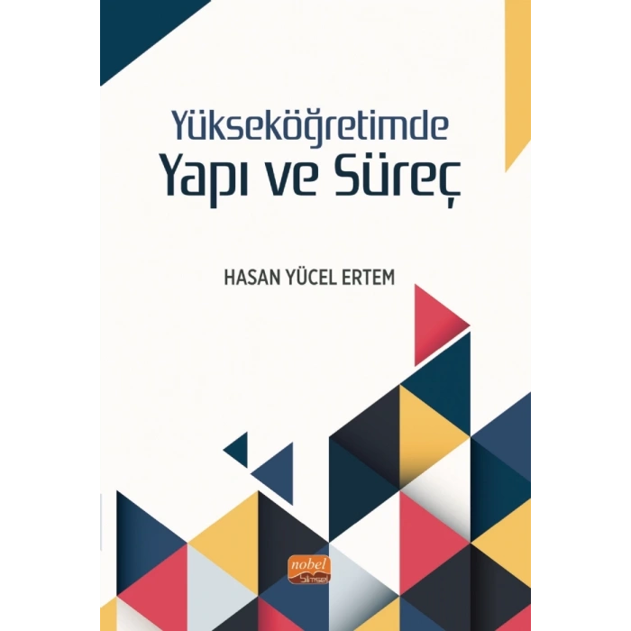Yükseköğretimde Yapı ve Süreç