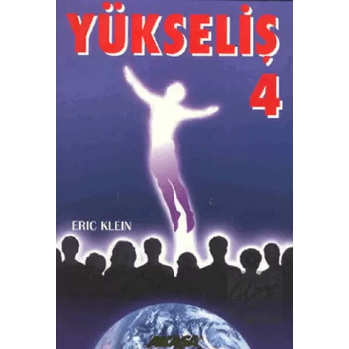 Yükseliş 4