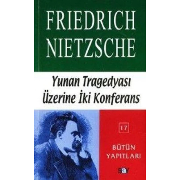 Yunan Tragedyası Üzerine İki Konferans