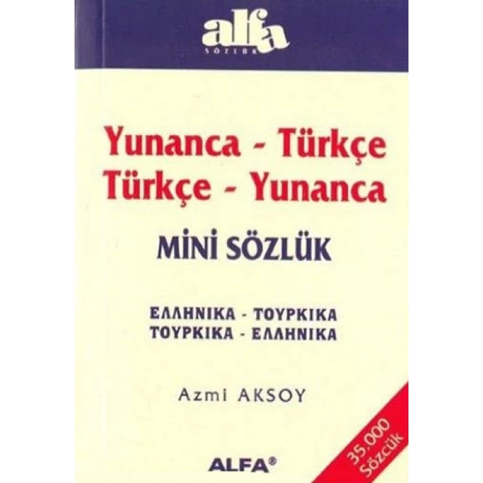 Yunanca-Tükçe Türkçe-Yunanca Mini Sözlük