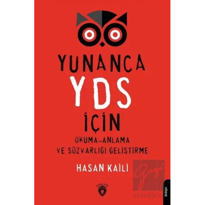 Yunanca YDS İçin Okuma-Anlama ve Sözvarlığı Geliştirme