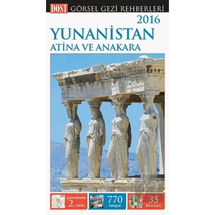 Yunanistan, Atina ve Anakara