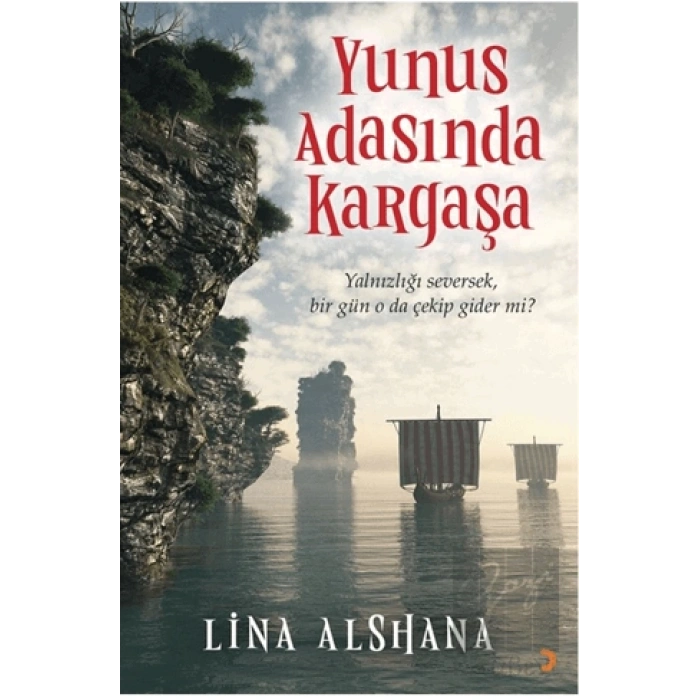 Yunus Adasında Kargaşa