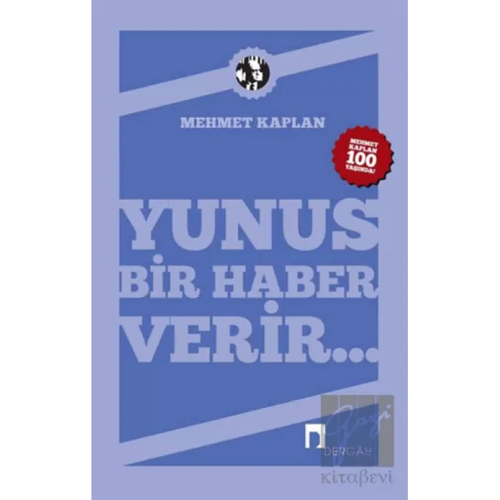 Yunus Bir Haber Verir
