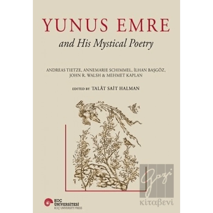 Yunus Emre and His Mystical Poetry (Ciltli)