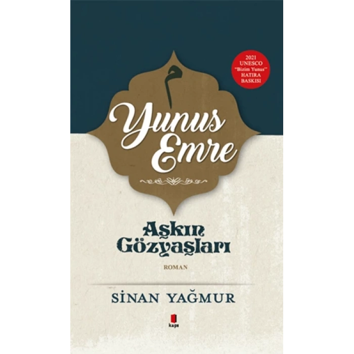 Yunus Emre - Aşkın Gözyaşları (Ciltli)