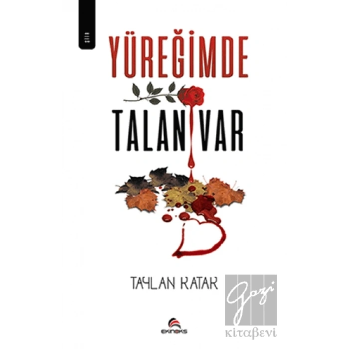 Yüreğimde Talan Var