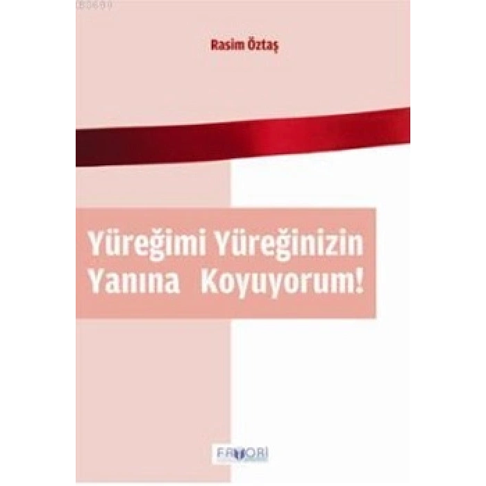 Yüreğimi Yüreğinizin Yanına Koyuyorum