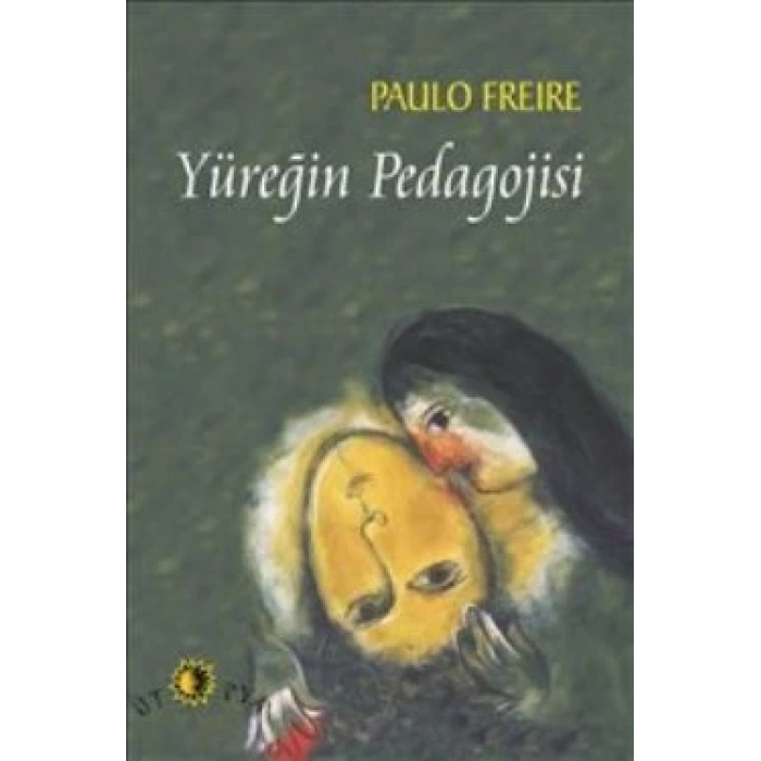 Yüreğin Pedagojisi