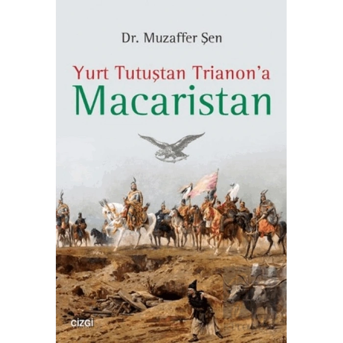Yurt Tutuştan Trianona Macaristan