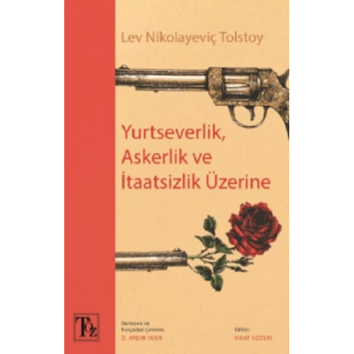 Yurtseverlik, Askerlik Ve İtaatsizlik Üzerine