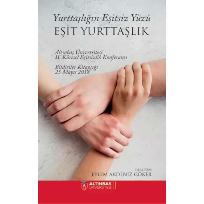Yurttaşlığın Eşitsiz Yüzü: EŞİT YURTTAŞLIK