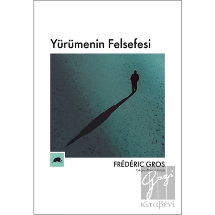 Yürümenin Felsefesi
