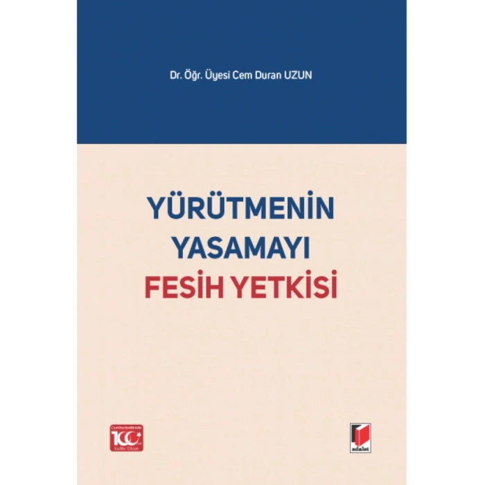 Yürütmenin Yasamayı Fesih Yetkisi