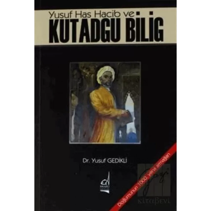 Yusuf Has Hacib ve Kutadgu Bilig