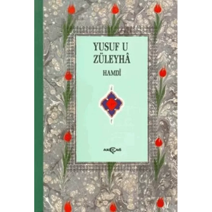 Yusuf u Züleyha Mesnevisi (3. Hamur)
