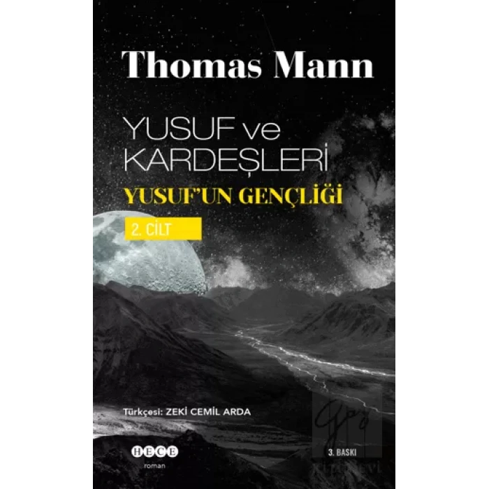 Yusuf ve Kardeşleri Yusuf’un Gençliği 2. Cilt