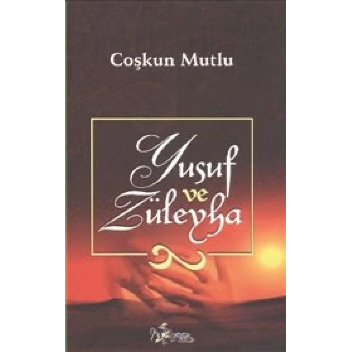 Yusuf ve Züleyha