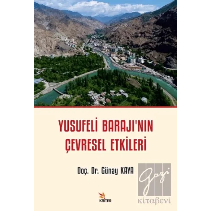 Yusufeli Barajı’nın Çevresel Etkileri
