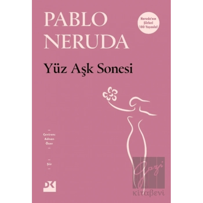 Yüz Aşk Sonesi