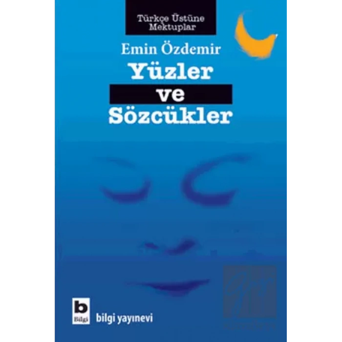 Yüzler ve Sözcükler