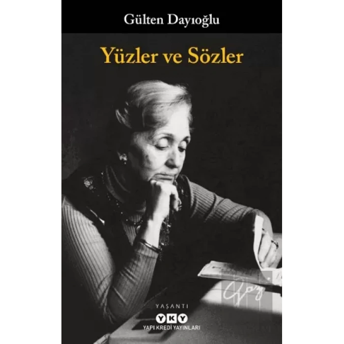 Yüzler ve Sözler