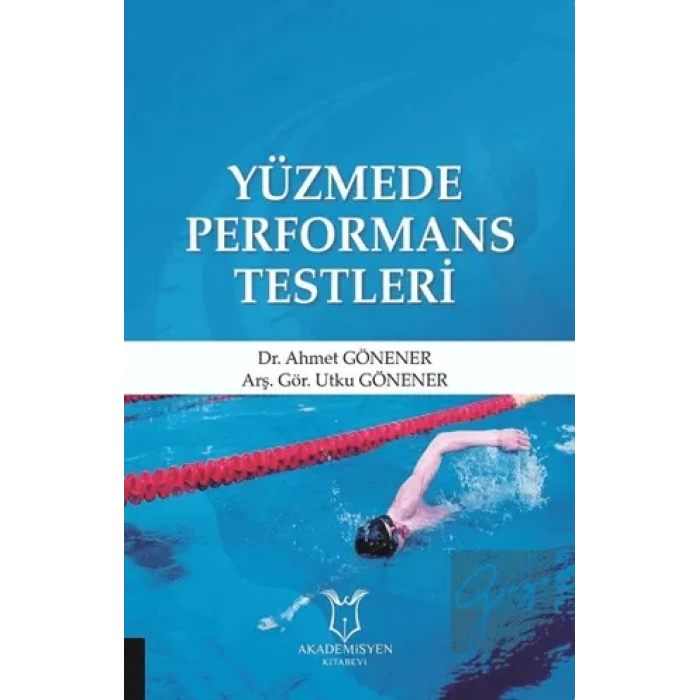 Yüzmede Performans Testleri