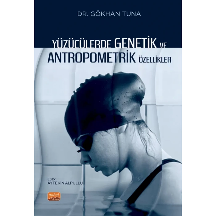 Yüzücülerde Genetik ve Antropometrik Özellikler