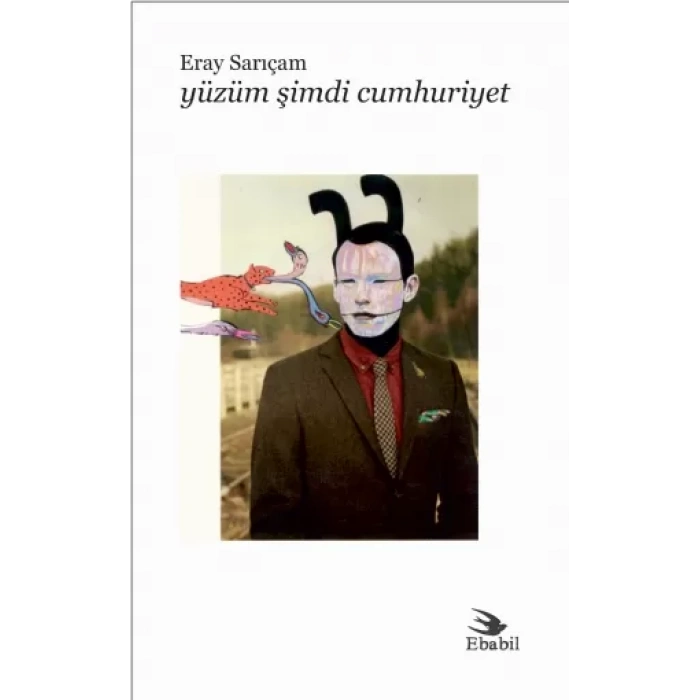 Yüzüm Şimdi Cumhuriyet (Şiir)