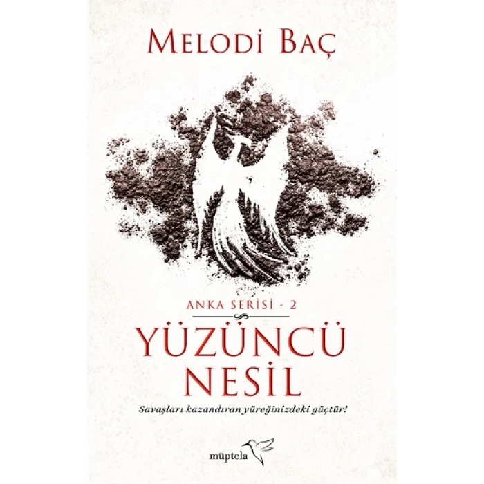 Yüzüncü Nesil - Anka Serisi 2